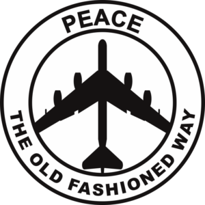 B-52 Peace The Old Fashioned Way Decal