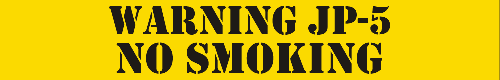 Warning JP-5 No Smoking – B